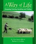 Barbara Collins, Barbara C. Collins, H G Jones, H.Glyn Jones - A Way of Life