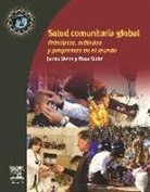 Jaime Gofin - Salud comunitaria global : principios, métodos y programas en el mundo