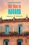 Clive Francis, Graham Greene, Graham (Author) Greene, Clive Francis - Our Man in Havana