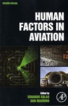 Dan Maurino, Eduardo Salas, Eduardo Maurino Salas, Dan Maurino, Dan (International Civil Aviation Organization Maurino, Maurino Dan... - Human Factors in Aviation