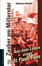Hermann Schmidt - Zauber am Millerntor