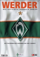 SV Werder Bremen - Werder - das offizielle Jahrbuch 2008/09