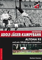 Norbert Carsten - Faszination Adolf-Jäger-Kampfbahn