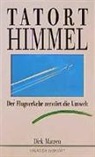 Dirk Matzen - Tatort Himmel