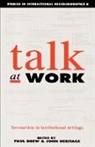Paul Drew, Paul Heritage Drew, Drew/Heritage, Paul Drew, John Heritage - Talk At Work
