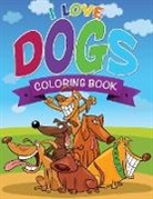 LLC Speedy Publishing, Speedy Publishing Llc - I Love Dogs Coloring Books