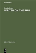 Ena Pedersen - Writer on the Run