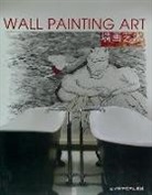 B. Du, J. Xia, Jing Xia, XIA JING - Wall painting art