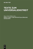 Hans-Ulric Wöhler, Hans-Ulrich Wöhler - Texte zum Universalienstreit, in 2 Bdn. - Band 2: Hoch- und spätmittelalterliche Scholastik