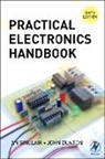 John Dunton, Ian Sinclair, Ian (Long-Standing Technical Author Sinclair, Ian Robertson Sinclair, Ian Robertson Dunton Sinclair, Sinclair Ian - Practical Electronics Handbook