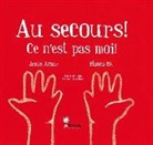 Jesús Ángel Aznar Ubide, Blanca Bk - Au secours! ce n'est pas moi!