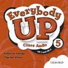 Kathleen Vilina Kampa - Everybody Up: 5: Class Audio Cds (Audio book)