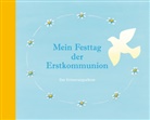 Beate Brielmaier, Michaela Sangl - Mein Festtag der Erstkommunion