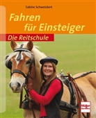 Sabine Schweickert - Fahren für Einsteiger