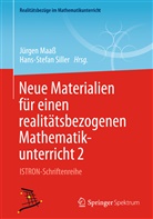 Jürge Maass, Jürgen Maaß, Siller, Siller, Hans-Stefan Siller - Neue Materialien für einen realitätsbezogenen Mathematikunterricht. Bd.2