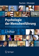 Erich Dihsmaier, Michae Paschen, Michael Paschen - Psychologie der Menschenführung