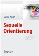 Margre Göth, Margret Göth, Ralph Kohn - Sexuelle Orientierung in Psychotherapie und Beratung