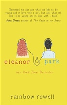Rainbow Rowell, Rowell Rainbow - Eleanor and Park