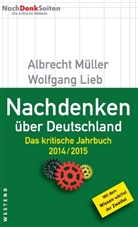 Wolfgang Lieb, Albrech Müller, Albrecht Müller - Nachdenken über Deutschland