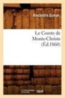 Alexandre Dumas, Dumas a, Dumas Alexandre - Le comte de monte-christo, ed.1860