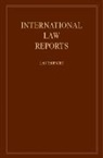 E. Lauterpacht, Elihu Lauterpacht, Elihu Greenwood Lauterpacht, C. J. Greenwood, E. Lauterpacht, Elihu Lauterpacht - International Law Reports