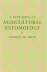 Kenneth M. Smith - Textbook of Agricultural Entomology