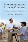 Justin Grimmer, Justin (Stanford University Grimmer, Grimmer Justin - Representational Style in Congress
