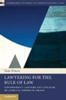 John R. Bowen, Yoav Dotan, Yoav (Hebrew University of Jerusalem) Dotan, Dotan Yoav, John R. Bowen - Lawyering for the Rule of Law