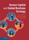 Fermin Diez, Diez Fermin, Thomas Smith Howard, Richard R. Smith, Rick Smith, Smith Richard R.... - Human Capital and Global Business Strategy
