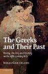 Jonas Grethlein, Jonas (Ruprecht-Karls-Universitat Heide Grethlein, Jonas (Ruprecht-Karls-Universitat Heidelberg Grethlein, Grethlein Jonas - Greeks and Their Past