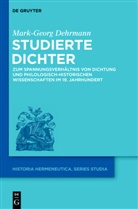 Mark-Georg Dehrmann - Studierte Dichter
