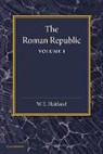 William Emerton Heitland, William Everton Heitland - Roman Republic