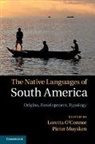 &amp;apos, Loretta Connor, Pieter O&amp;apos Muysken, Pieter O''''connor Muysken, Loretta (Radboud Universiteit Nijmege O''''connor, Pieter Muysken... - Native Languages of South America