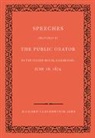 Richard Claverhouse Jebb, Sir Richard Claverhouse Jebb - Speeches Delivered By Public Orator in Senate House, Cambridge, June