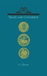 A. J. Dicks, Dicks A. J. - Trade and Commerce