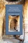Ovamir Anjum, Ovamir (University of Toledo Anjum - Politics, Law, and Community in Islamic Thought