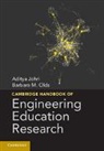 Aditya (Virginia Polytechnic Institute and Johri, Aditya Olds Johri, Aditya Johri, Johri Aditya, Barbara M. Olds, Olds Barbara M. - Cambridge Handbook of Engineering Education Research