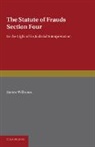 James Williams - Statute of Frauds Section Four