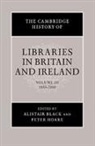 Alistair Black, Alistair Hoare Black, Professor Alistair Hoare Black, Peter Hoare, Alistair Black, Professor Alistair Black... - Cambridge History of Libraries in Britain and Ireland