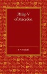 F. W. Walbank, Walbank F. W. - Philip V of Macedon