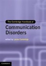 Louise Cummings, Louise (Nottingham Trent University) Cummings, Louise Cummings, Louise (Nottingham Trent University) Cummings, Cummings Louise - Cambridge Handbook of Communication Disorders
