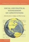 Denis Galligan, Denis J. Galligan, Denis J. (University of Oxford) Versteeg Galligan, Denis J. Versteeg Galligan, Denis Galligan, Denis J. (University of Oxford) Galligan... - Social and Political Foundations of Constitutions
