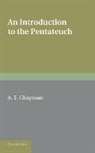 A. T. Chapman, Chapman A. T. - Introduction to the Pentateuch