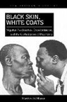 Matthew M. Heaton - Black Skin, White Coats