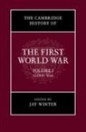 Dr Jay Winter, Jay Winter, Jay (Yale University Winter, Jay Winter, Jay (Yale University Winter - Cambridge History of the First World War