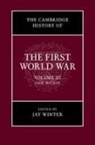 Dr Jay Winter, Jay Winter, Jay (Yale University Winter, Dr Jay Winter, Jay Winter, Jay (Yale University Winter - Cambridge History of the First World War