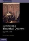 Nancy November, Nancy (University of Auckland) November - Beethoven''s Theatrical Quartets