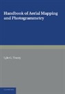 Lyle G. Trorey, Trorey Lyle G. - Handbook of Aerial Mapping and Photogrammetry