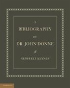 Geoffrey Keynes - Bibliography of Dr. John Donne