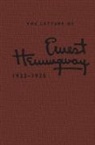 Ernest Hemingway, Albert J. Defazio, Albert J Defazio III, Albert J. DeFazio III, Albert J. (George Mason University DeFazio III, Sandra Spanier... - Letters of Ernest Hemingway: Volume 2, 19231925